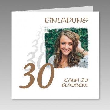 Einladungskarte 30. Geburtstag mit Ihrem Foto, gedruckt